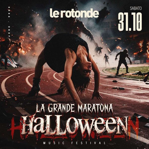 Halloween 2026 - La Grande Maratona Discoteca Le Rotonde