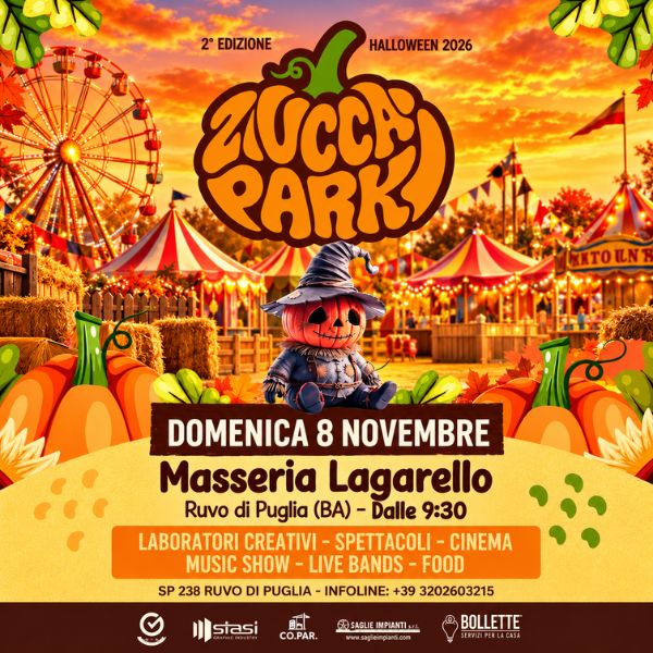ZUCCA PARK 2026 -  2 Edizione Masseria Lagarello Ruvo di Puglia
