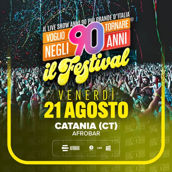 Voglio Tornare Negli Anni 90 Afrobar Catania