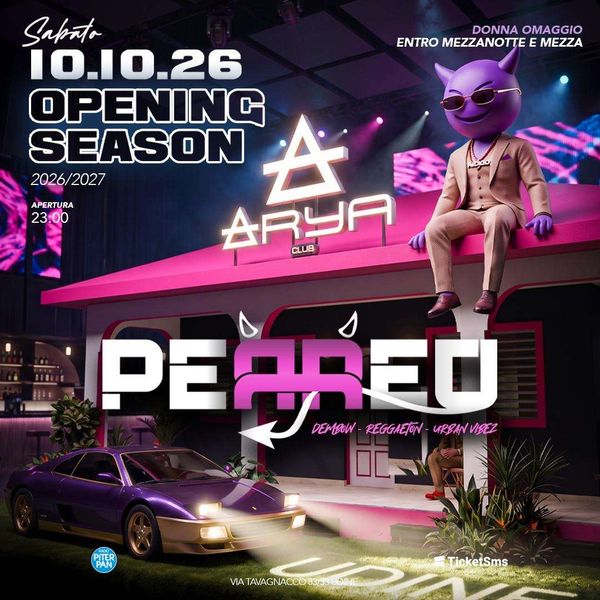 Opening Party - Perreo ARYA CLUB Udine