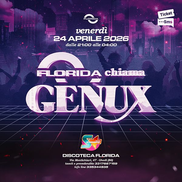 Florida chiama Genux Discoteca Florida