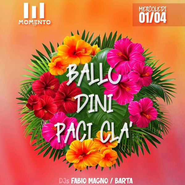 Ballo Dini Paci Clà Momento Club 