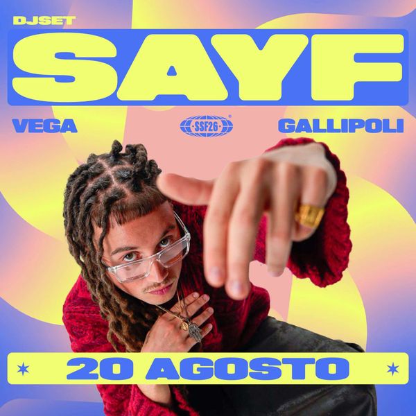 SottoSopra Fest - Sayf Vega Discoteque Taviano