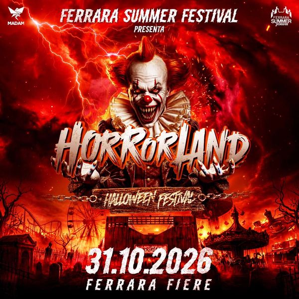 Horrorland Halloween Festival Ferrara Fiere Congressi Ferrara