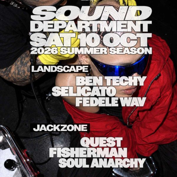 Sound Department 10 October w/ Ben Techy and Quest SOUND DEPARTMENT  Taranto