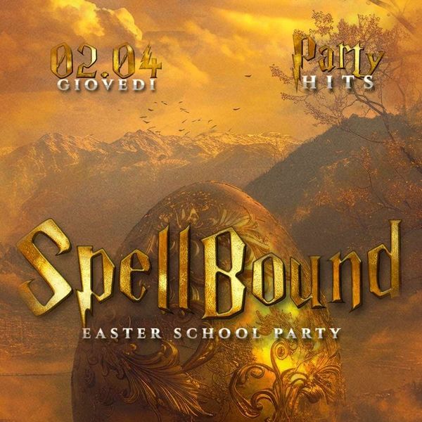 Spellbound - Easter School Party Orsa Maggiore 