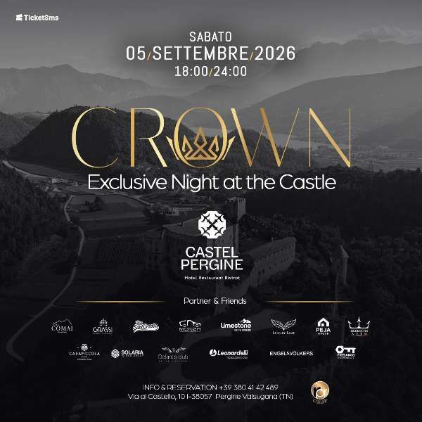 CROWN - Castel Pergine Castel Pergine