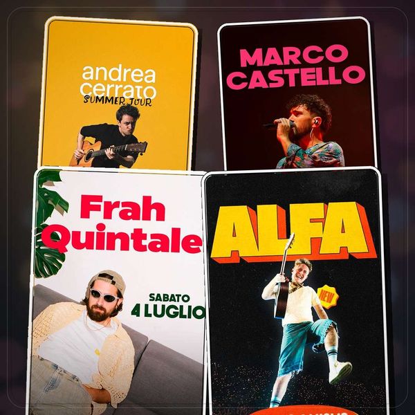 Alfa + Frah Quintale + Marco Castello + Andrea Cerrato Festival Collisioni - Piazza Medford 