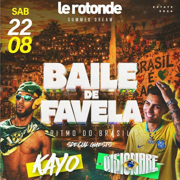 Baile de Favela - Pool Party / Special Guest: VISIONARE + KAYO Discoteca Le Rotonde Garlasco
