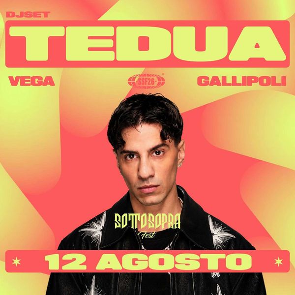 SottosopraFest - Tedua Vega Discoteque 