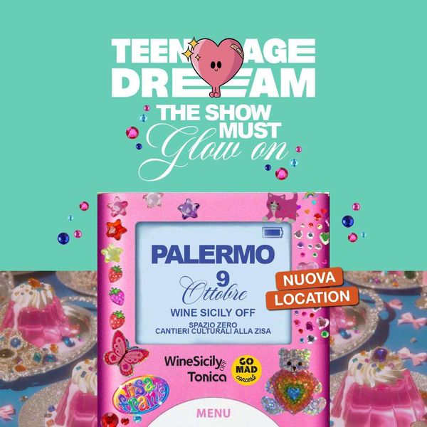 Winesicily Off / Teenage Dream Party Spazio Zero