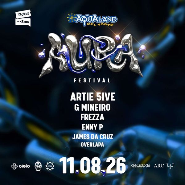 Aura Festival Area Eventi Aqualand del Vasto Vasto