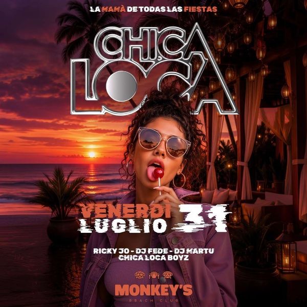 Chica Loca Monkey\\\'s Beach Club Sanremo