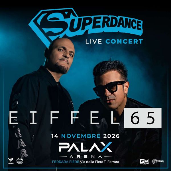 Eiffel 65 - Live Concert Palax Arena Ferrara