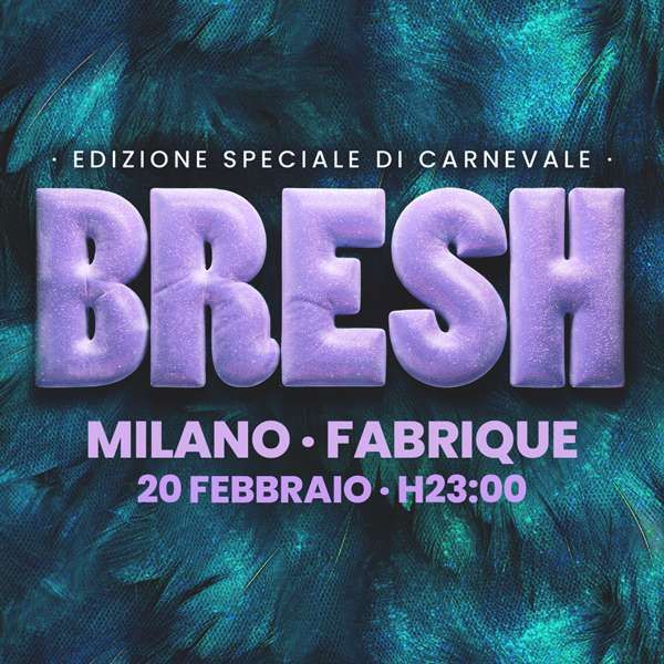Bresh Fabrique Milano