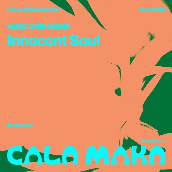 Maka Club CLOSING w/ Innocent Soul Cala Maka Fasano