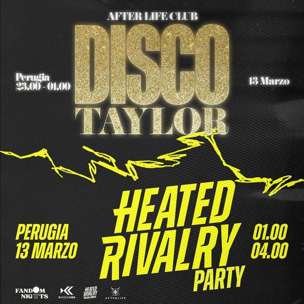 Disco Taylor + Heated Rivalry Party Afterlife live club - sala concerto