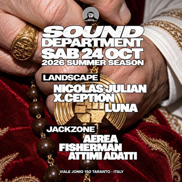 Sound Department w/Nicolas Julian and Aerea SOUND DEPARTMENT  Taranto