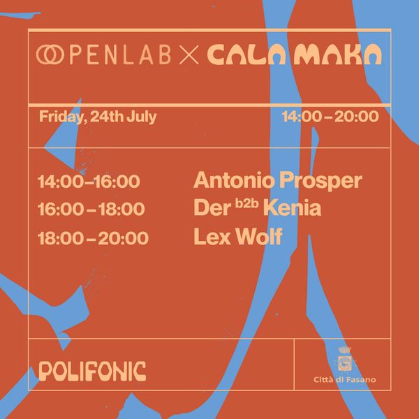 Maka Club x Open Lab FM - DAY 2 Cala Maka Fasano