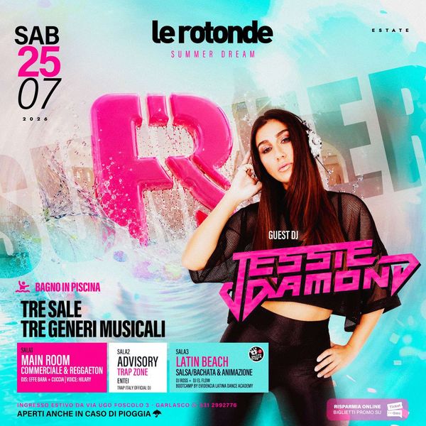 Saturday Pool Party w/ Jessie Diamond Discoteca Le Rotonde