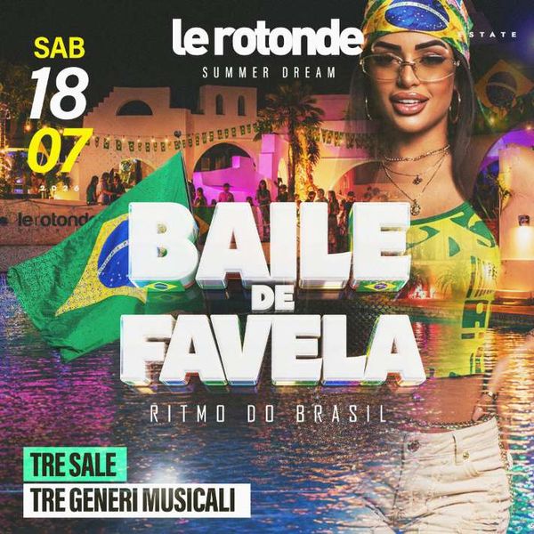 Baile de Favela - Pool Party Discoteca Le Rotonde Garlasco