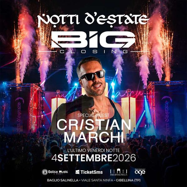 Big Closing W/ Cristian Marchi Baglio Salinella Gibellina