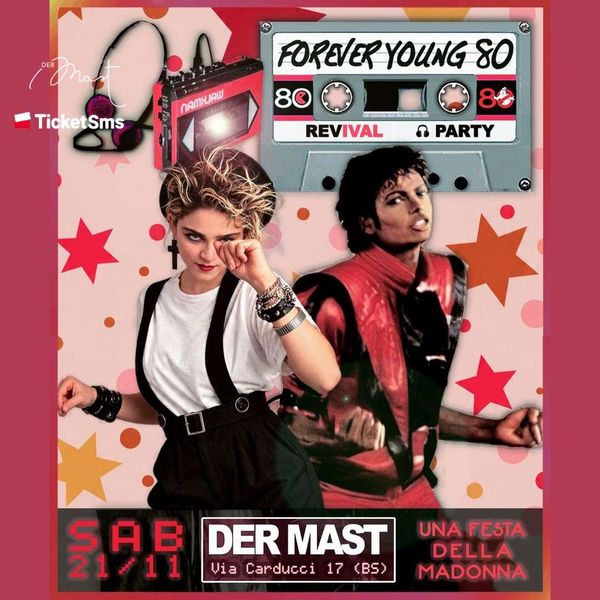 Forever young Der Mast Intero Brescia