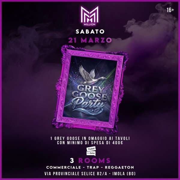 Grey Goose Party - Million MILLION - CAP CREUS 