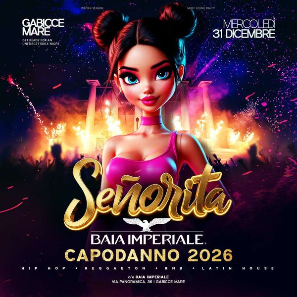 Capodanno Imperiale 2026 - Senorita Baia Imperiale