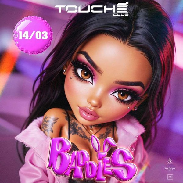 Touche - Baddies Touchè Club 