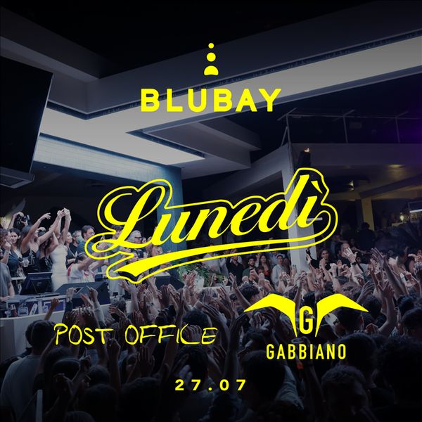 Lunedi - Opening party BLUBAY CASTRO