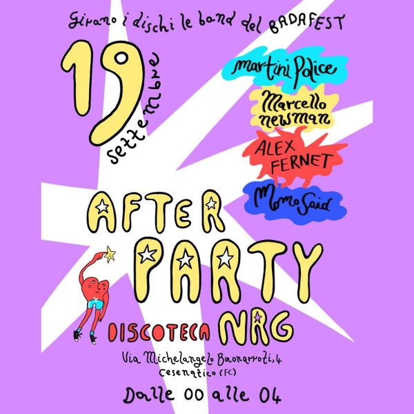 BADAFEST AFTERPARTY Discoteca NRG / Club Paradiso Cesenatico