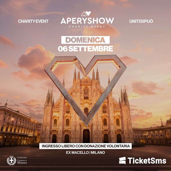 Aperyshow Charity Event Milano Ex Macello - Vision Milano