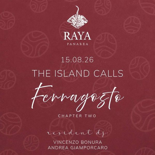 Ferragosto Ch. 2 - 15 August Disco Raya Panarea RAYA DISCO LIPARI