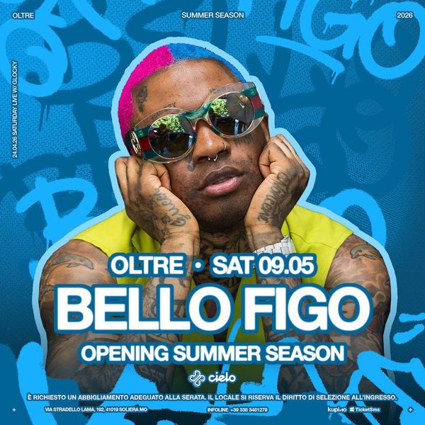 Oltre - Bello Figo  Oltre Club