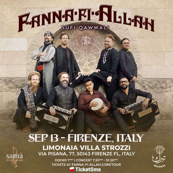 Fanna-FI-Allah Sufi Qawwali - Firenze Arena La Limonaia Strozzi Firenze