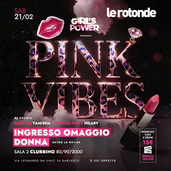 Pink Vibes Discoteca Le Rotonde
