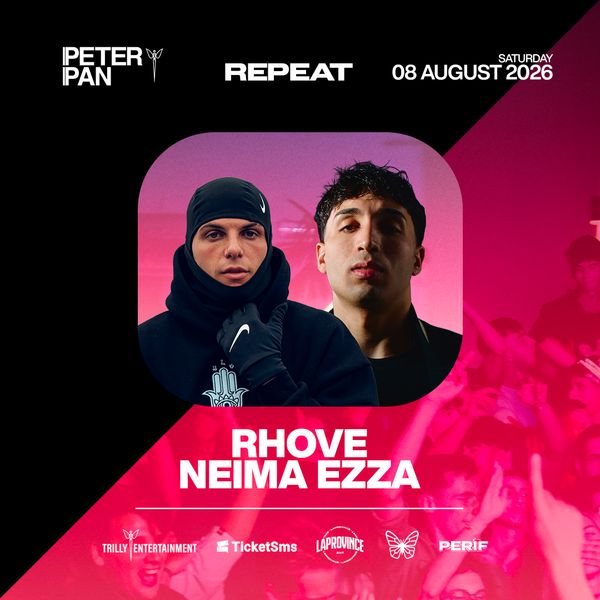 Rhove + Neima Ezza Peter Pan Club Misano Adriatico