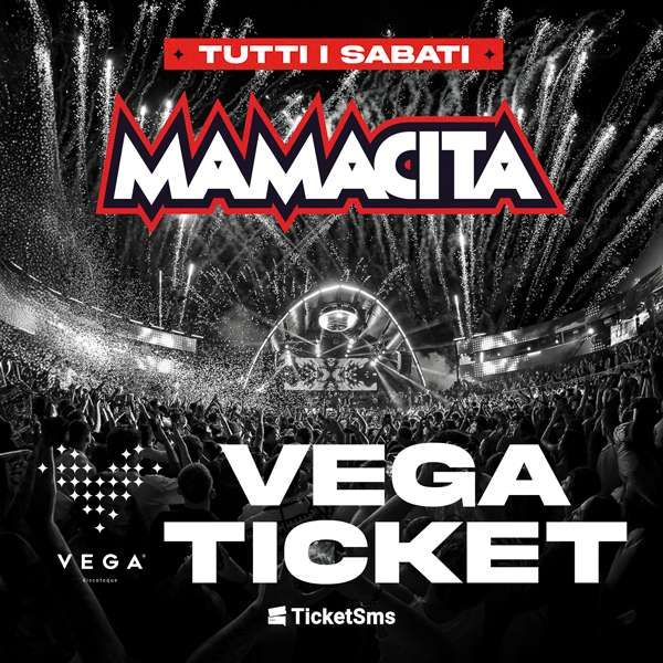 Vega - Mamacita Vega Discoteque 