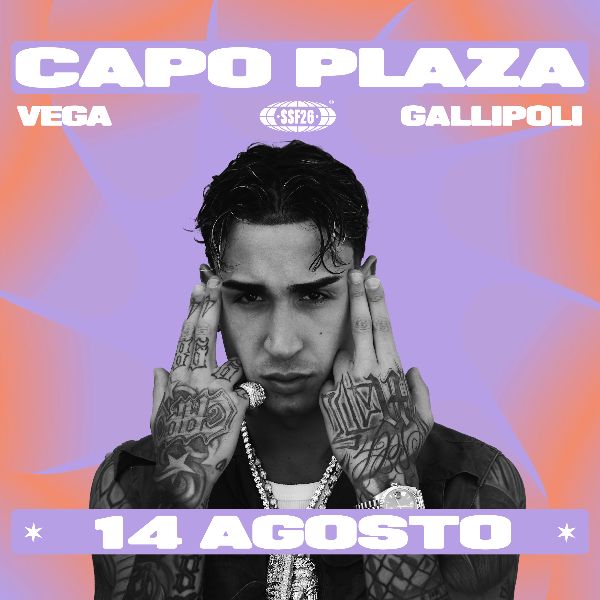 SottoSopra Fest - Capo Plaza Vega Discoteque Taviano