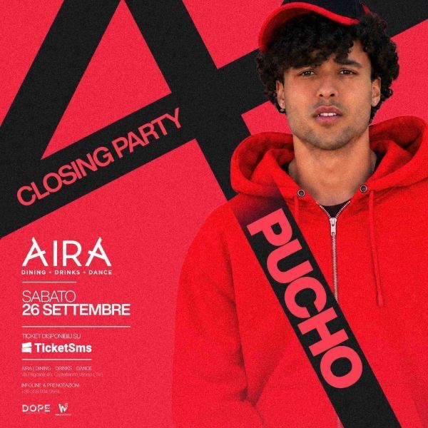 AIRA Closing Party w PUCHO AIRA Club Castelfranco Veneto