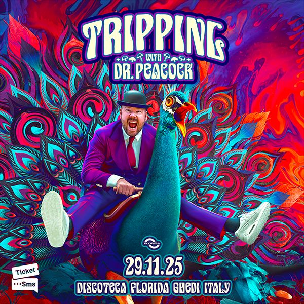 Tripping with Dr. Peacock Discoteca Florida