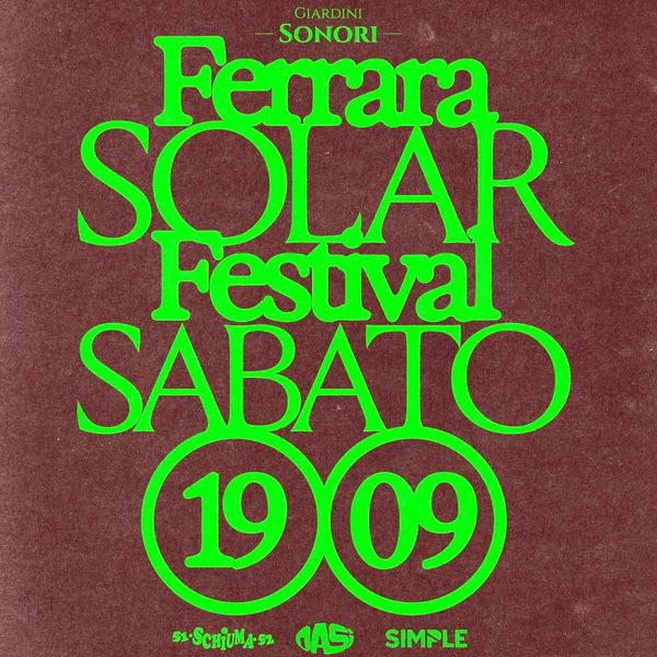 FERRARA SOLAR FESTIVAL Giardini Sonori  Ferrara