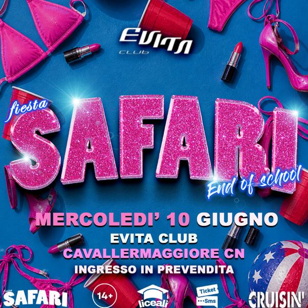 Safari - End of school EvitaClub Cavallermaggiore