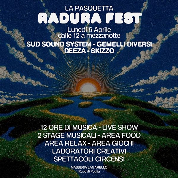 Radura Fest - La Pasquetta Masseria Lagarello