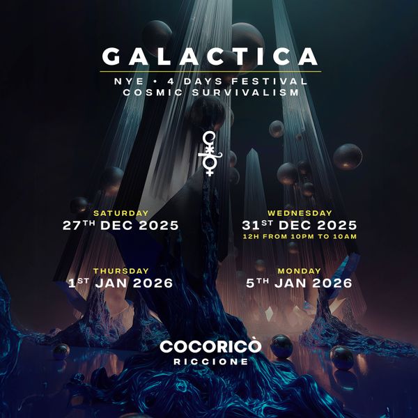GALACTICA NYE - Cosmic Survivalism Capodanno Cocoricò